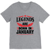 Legends Are Born In January V-Neck Tee