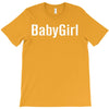 babygirl T-Shirt