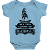 I Am Rottweiler Actually In A Very Commited Relationship Baby Onesie