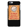 i'm smiling because i have no idea what's going on iPhone 6 Plus/6s Plus Case