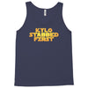 kylo stabbed first Tank Top