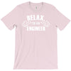 relax this guy is an engineer T-Shirt