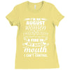 I Am An August Women Ladies Fitted T-Shirt