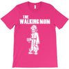 the walking mom T-Shirt