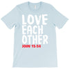 love each other T-Shirt