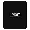 i mom Mousepad