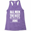 all men are created equal but only the best are born in june Racerback Tank