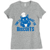 time to make the biscuits Ladies Fitted T-Shirt