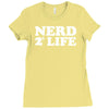nerd for life Ladies Fitted T-Shirt