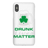 drunk lives matter iPhoneX