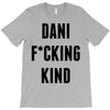 Dani Kind T-Shirt