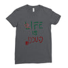 Life is Gucci Ladies Fitted T-Shirt