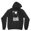 you can be anything you want to be Unisex Hoodie
