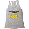 everything i touch turns to sold Racerback Tank