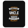 Super Cool Uncle Of A Freaking Awesome Niece Mousepad