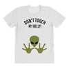 Alien Says Don't Touch My Belly All Over Women's T-shirt