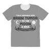 I Love Someone with Brain Tumor to The Moon and Back to Infinity and B All Over Women's T-shirt