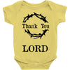 thank you lord Baby Onesie