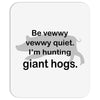 hunting giant hogs Mousepad