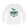 Daddysaurus Long Sleeve Shirts