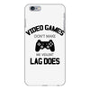 video games dont make me vidlent lag does iPhone 6 Plus/6s Plus Case