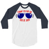 stayin' fly for the 4th of july 3/4 Sleeve Shirt