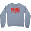 millennium pizza Crewneck Sweatshirt