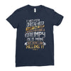i never dreamed that one day i'd become a grumpy old man but Ladies Fitted T-Shirt
