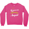 queens are born in august Crewneck Sweatshirt