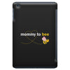 Mommy to Bee Baby Girl iPad Mini