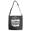 adventure is dagerous Adjustable Strap Totes