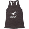 i do all my own stunts ski Racerback Tank