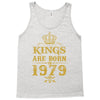 kings are born in 1979 Tank Top