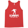 zombies only want a hug bad taste haloween zombie pop culture gift Tank Top