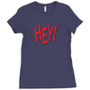 HEY Ladies Fitted T-Shirt