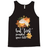 but first pumpkin space latte Tank Top