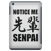 notice me senpai iPad Mini