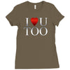 I Love U Too Ladies Fitted T-Shirt