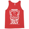 Never Underestimate Dog Rescuer Who Was Born July Tank Top