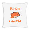 zero fox given Throw Pillow