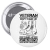 Veteran Don't Thank Me Thank My Grandpa Who Never Came Back Pin-back button