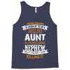 Super Cool Aunt Of A Freaking Awesome Nephew Tank Top