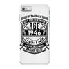 Things Better 1946 Age Approach Magnificent iPhone 7 Case