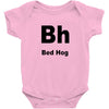 bed hog Baby Bodysuit