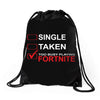 Too Busy Playing Fortnite Drawstring Bags