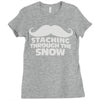 mustaching through snow Ladies Fitted T-Shirt