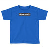 drive shaft Toddler T-shirt