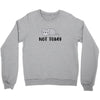 Cat Says Not Today Crewneck Sweatshirt