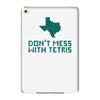 don't mess with tetris iPad Mini 4