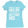 military has my soldier i have his heart Ladies Fitted T-Shirt
